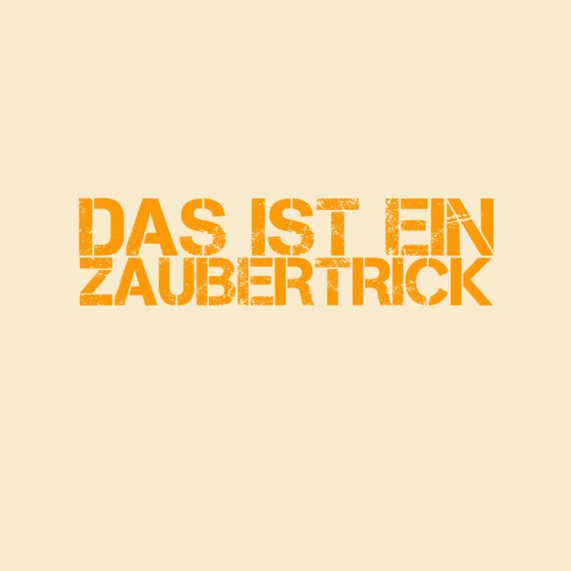 ich bin ein Zauberer