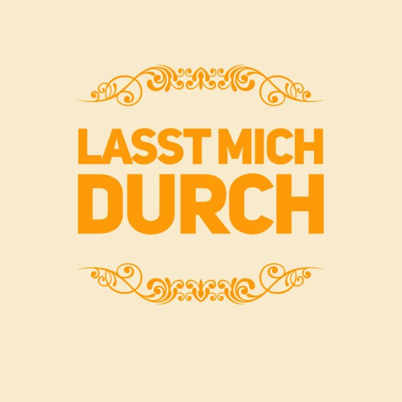 ich will durch
