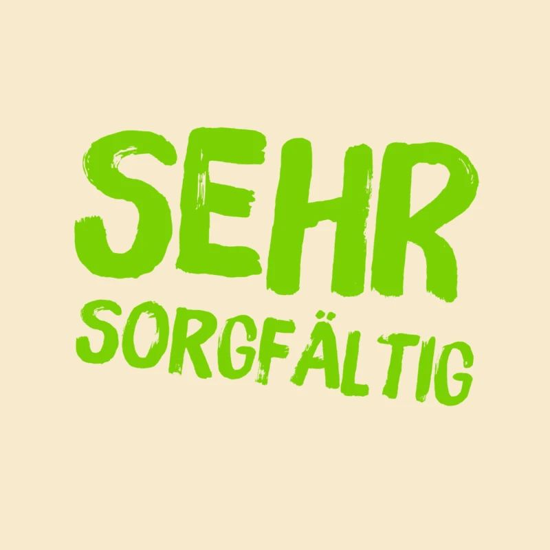 ich mag Sorgfalt