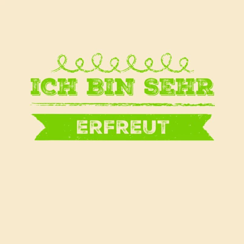 ich bin sehr erfreut