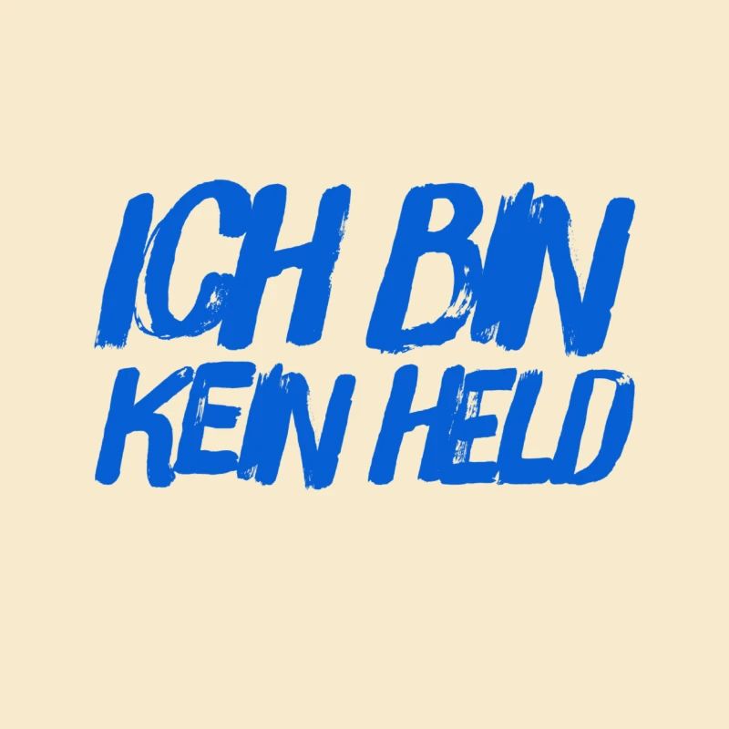ich bin kein Held