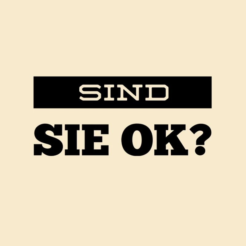 sind sie ok?
