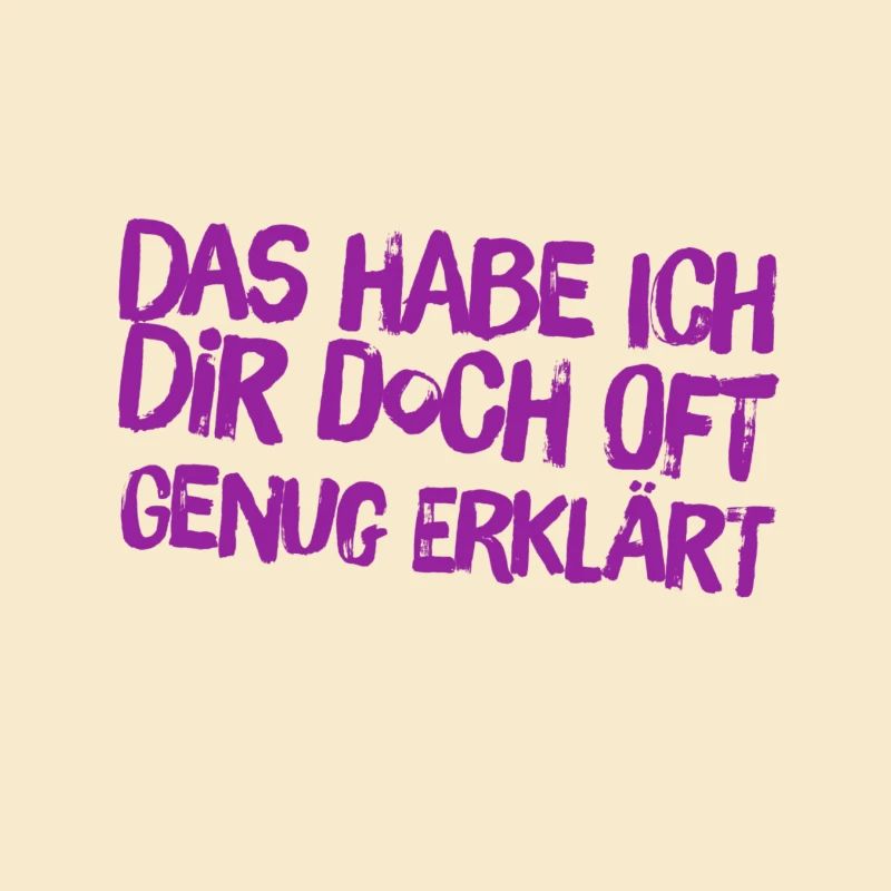 oft genug erklärt