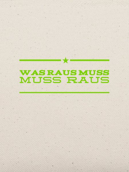 es will jetzt raus