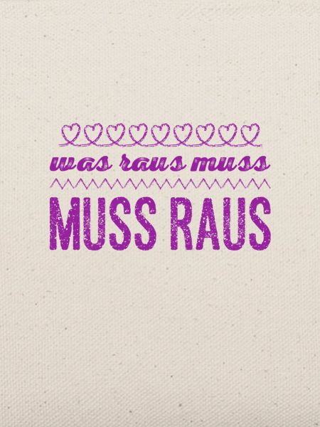 lass es raus
