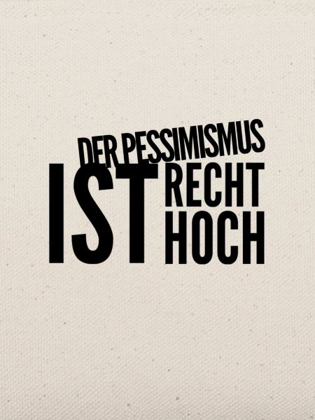 ich bin gerade pessimistisch