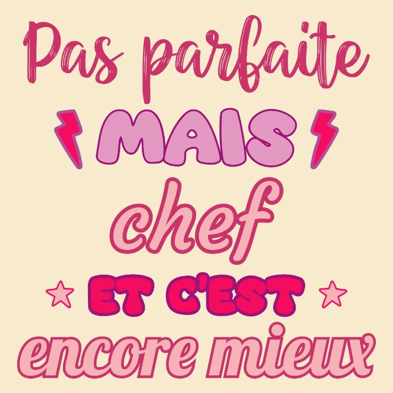 Pas parfaite mais chef,idée cadeau,cheffe,cuisine