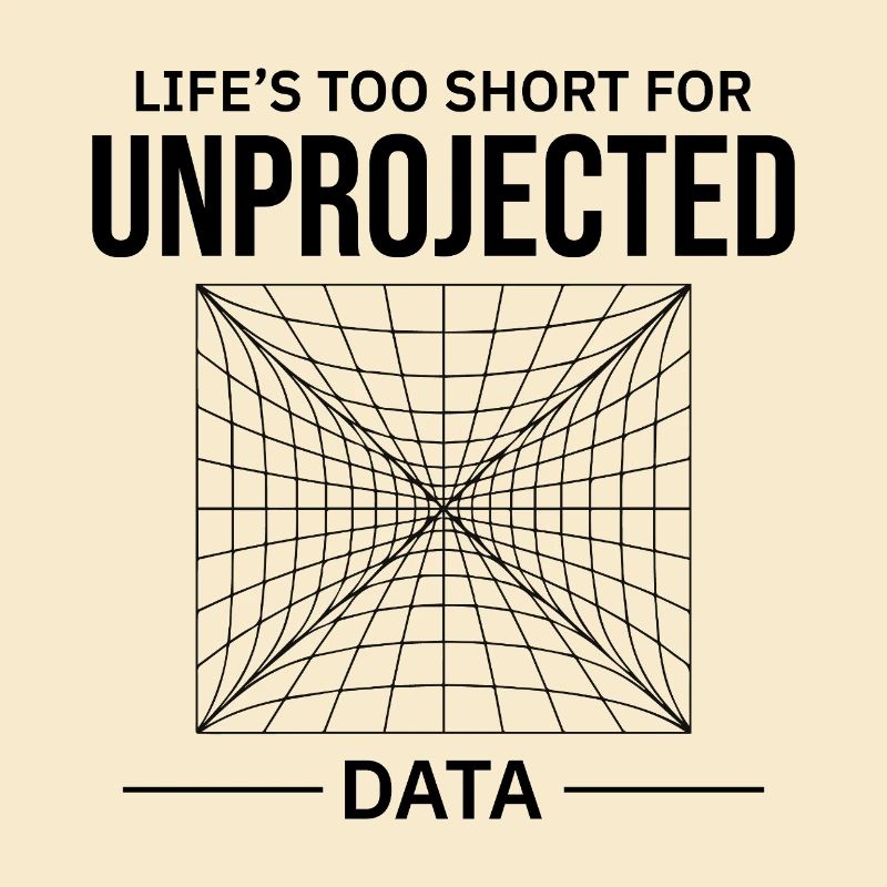 Unprojected Data GIS Cartography Mapping Error
