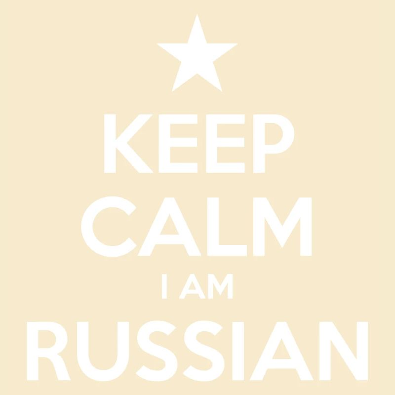 KEEP CALM I AM RUSSIAN