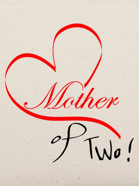 Mother of Two