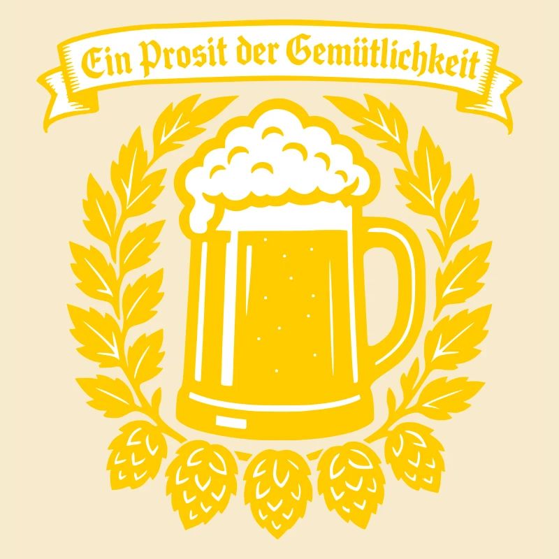 Ein Prosit der Gemütlichkeit