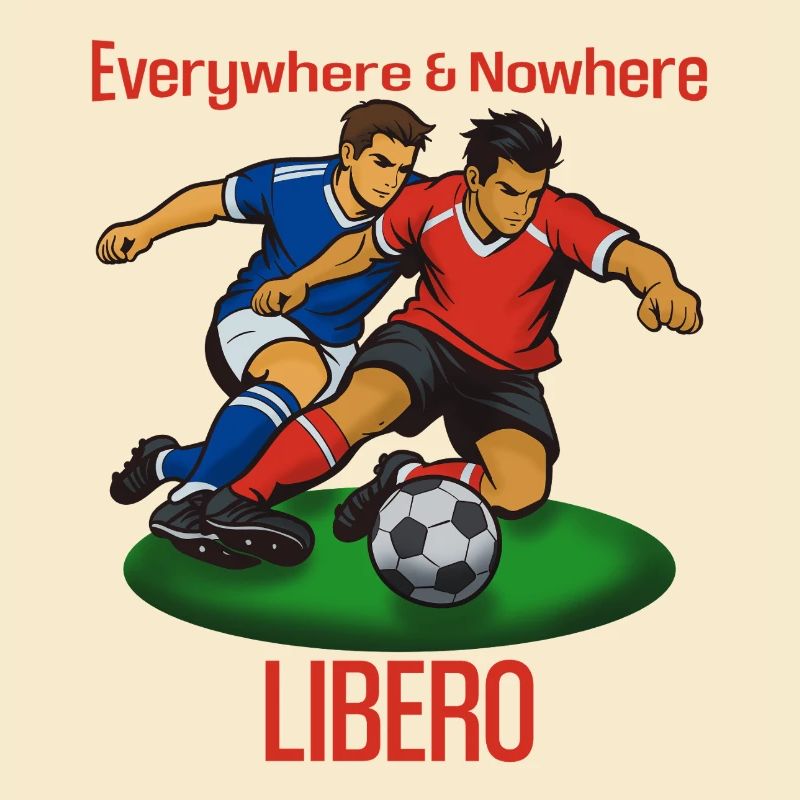 Ballduell Libero: Everywhere & Nowhere