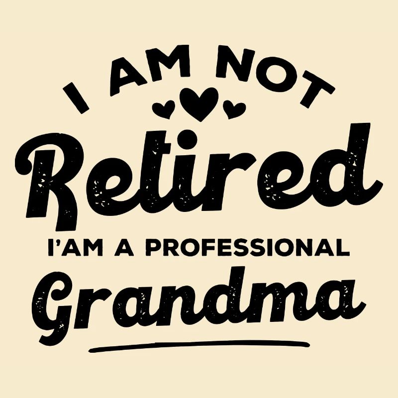 Ich bin eine professionelle Großmutter