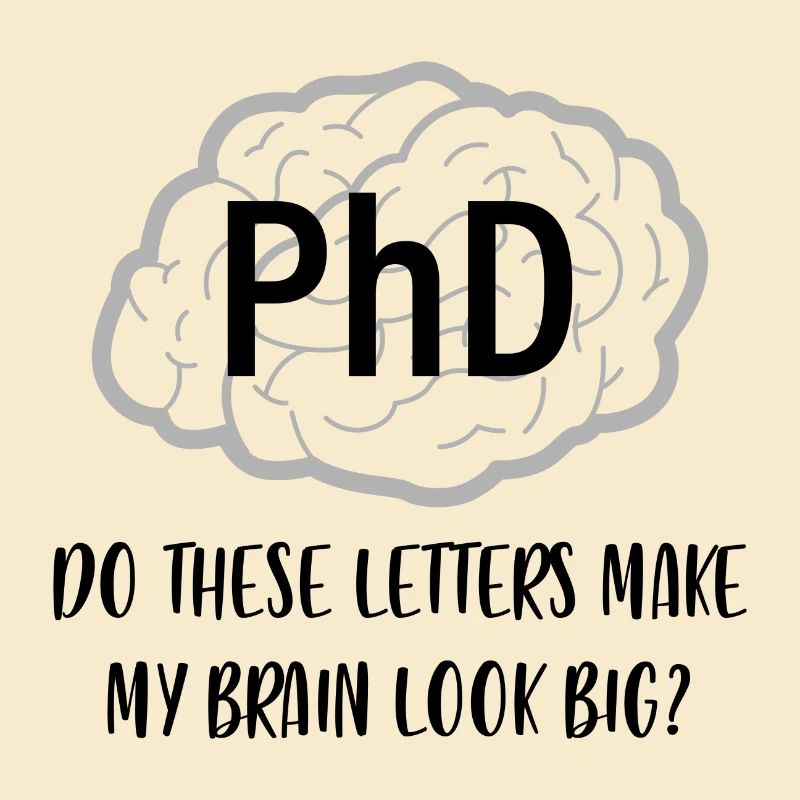 Phd degree brain doctor gift