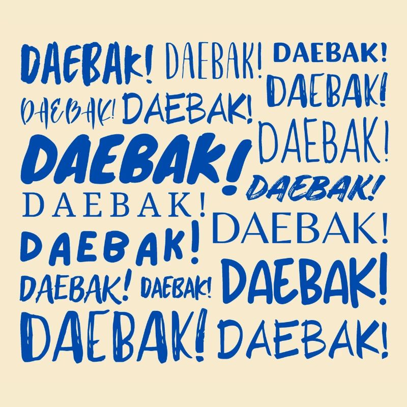 Daebak!