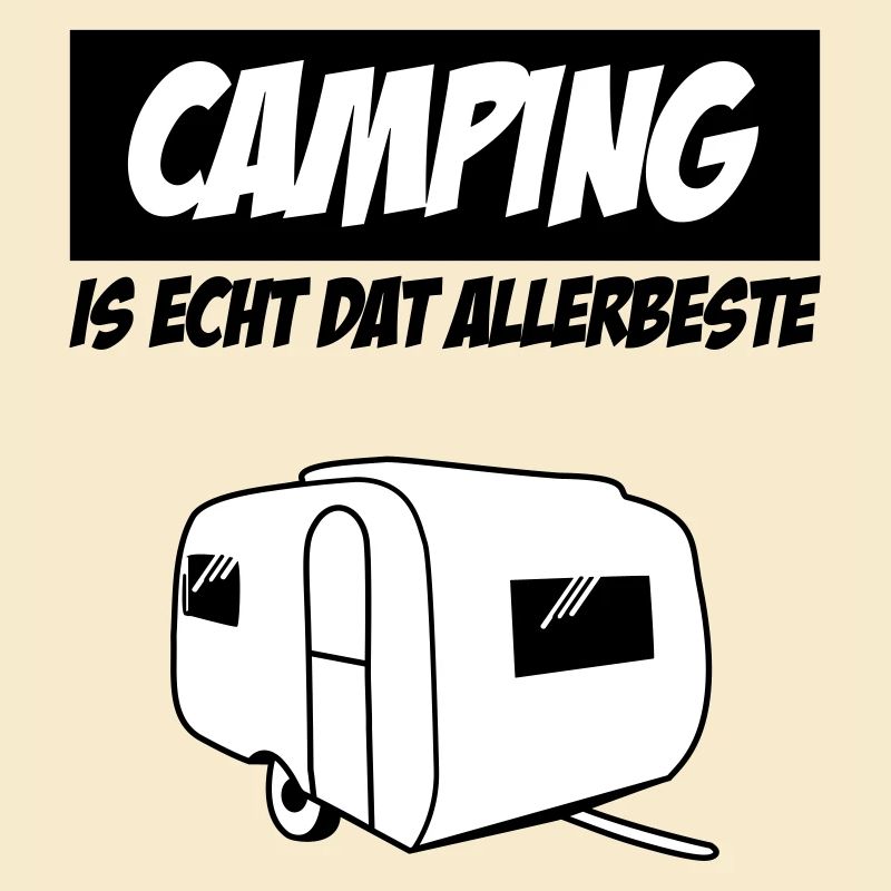 Camping Is Real Dat Allerbeste