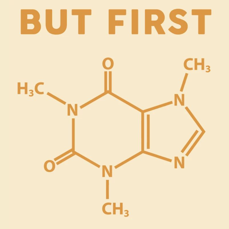 But First Coffee Molecule