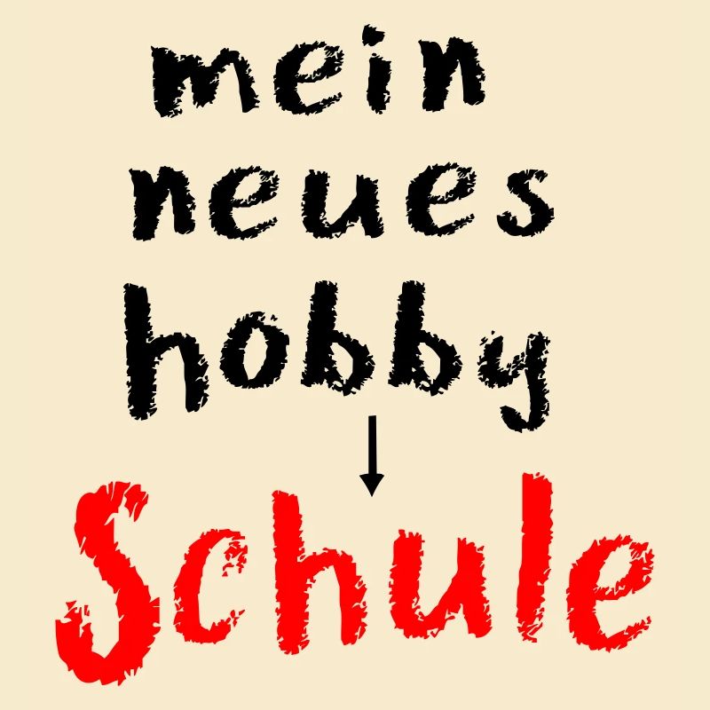 Schule Schulanfang Hobby