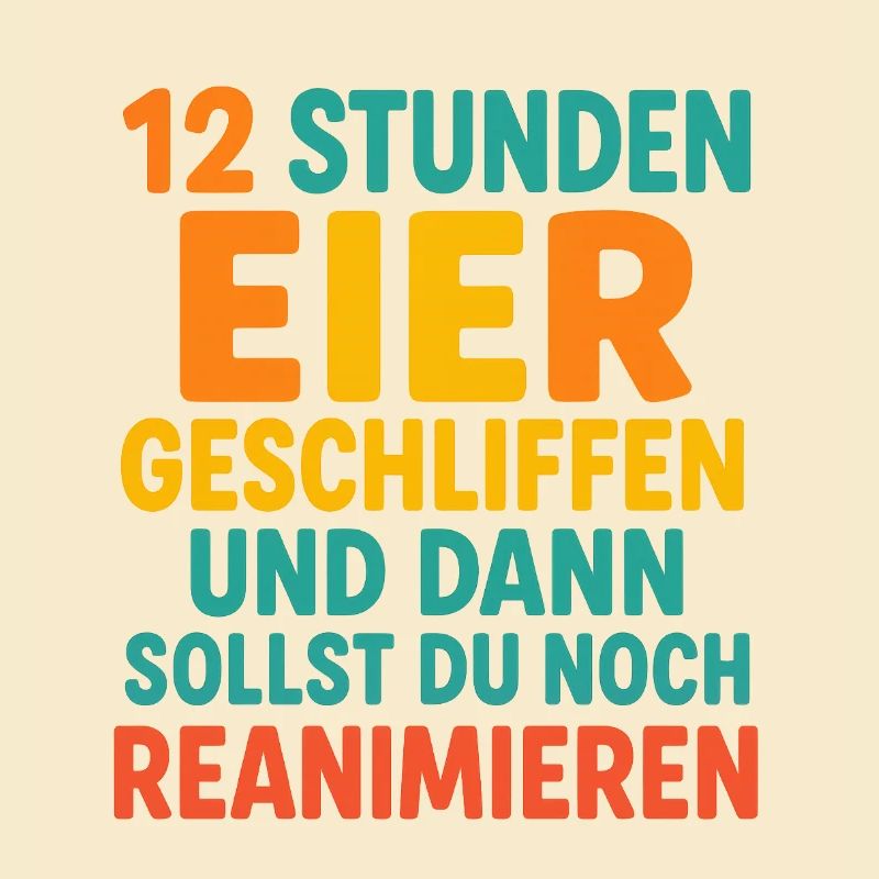 12 Stunden dienst