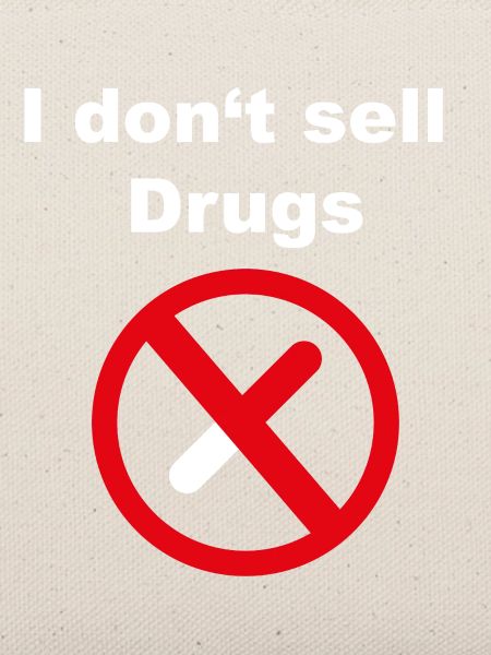 Don't sell drugs 