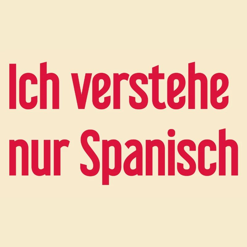 Je ne comprends que l’espagnol