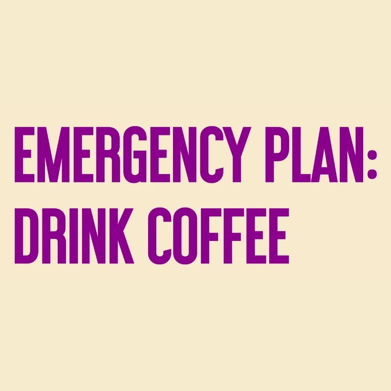 Coffee Contingency Plan