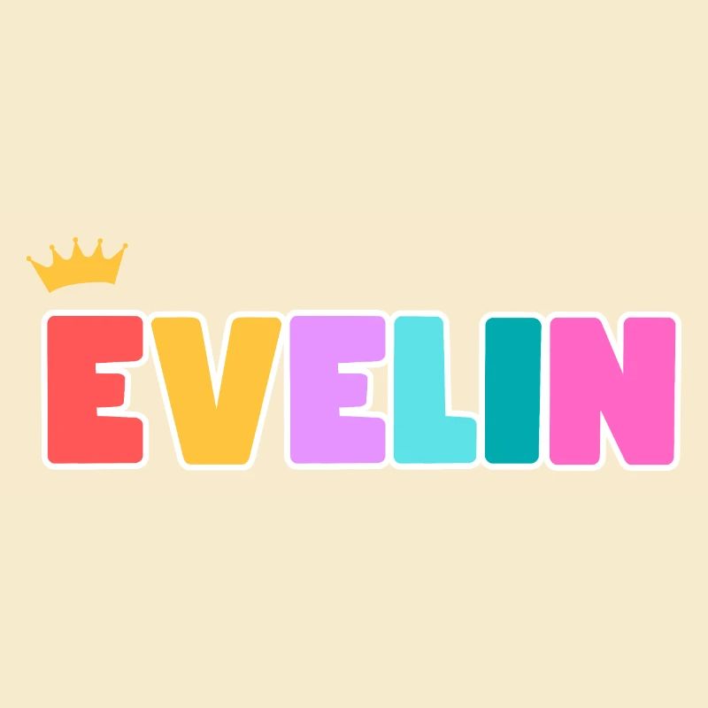 Evelin! Personalisierbar