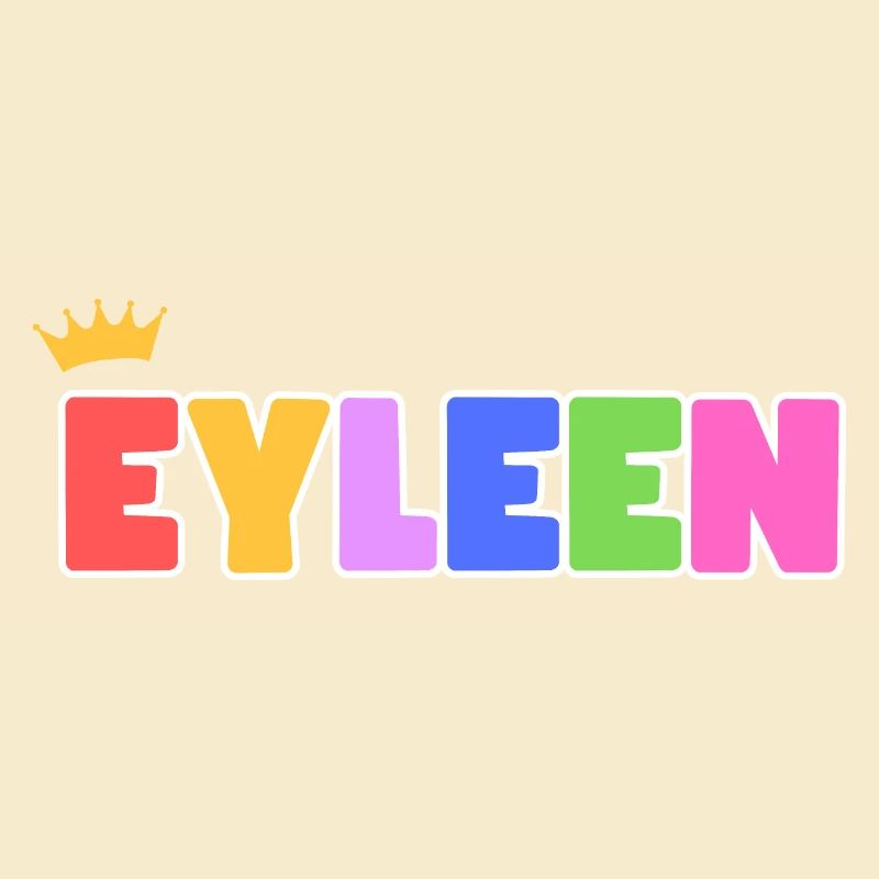 Eyleen! Personalisierbar