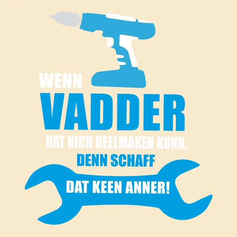 Vadder | Vaddern | Plattdeutsch Vatertag Geschenk