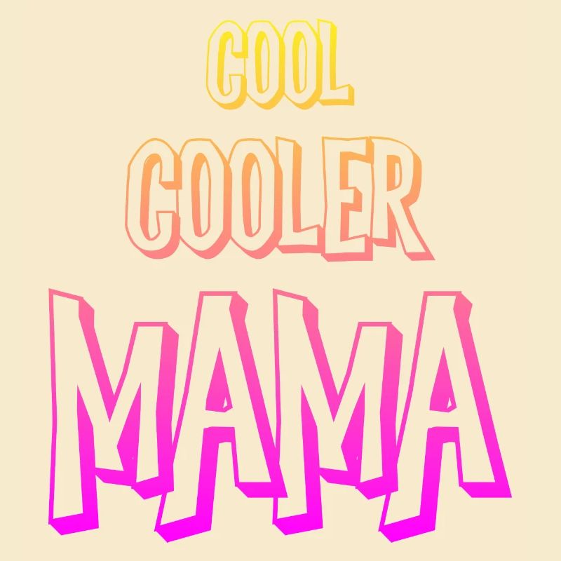 Cool cooler Mama Sprüche Geschenk Muttertag