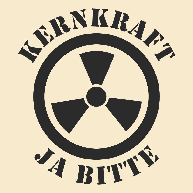 Kernkraft, Ja bitte