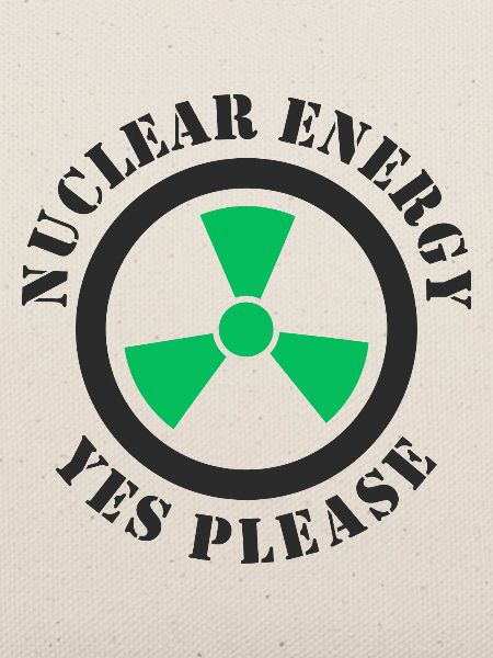 Kernenergie, Ja bitte, Atomkraft