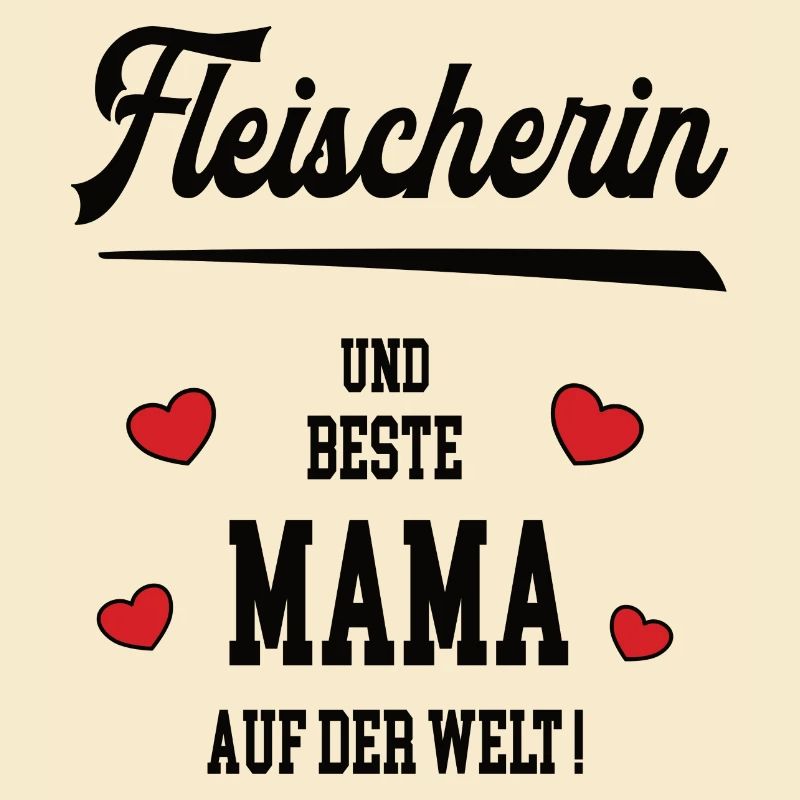 Beste Mama Fleischerin Muttertag Geburtstag Mutter