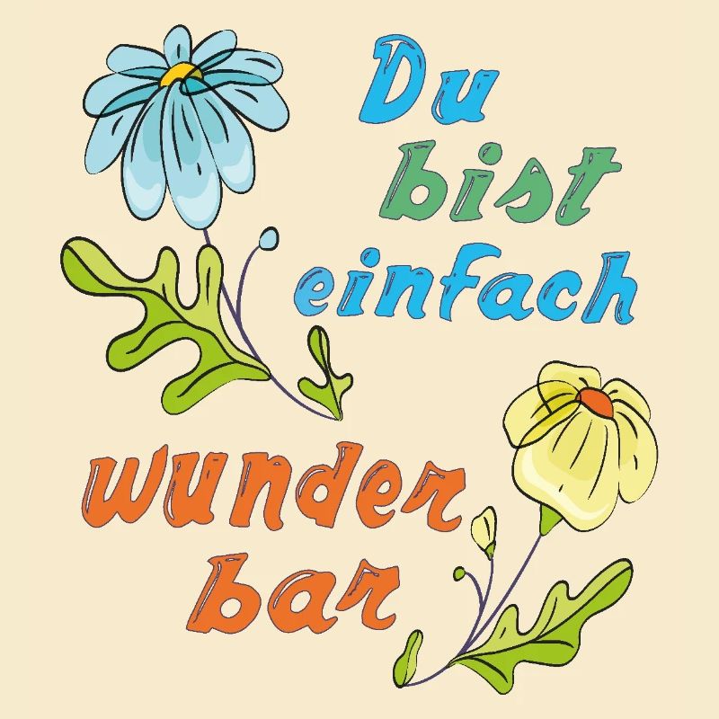 du bist einfach wunderbar