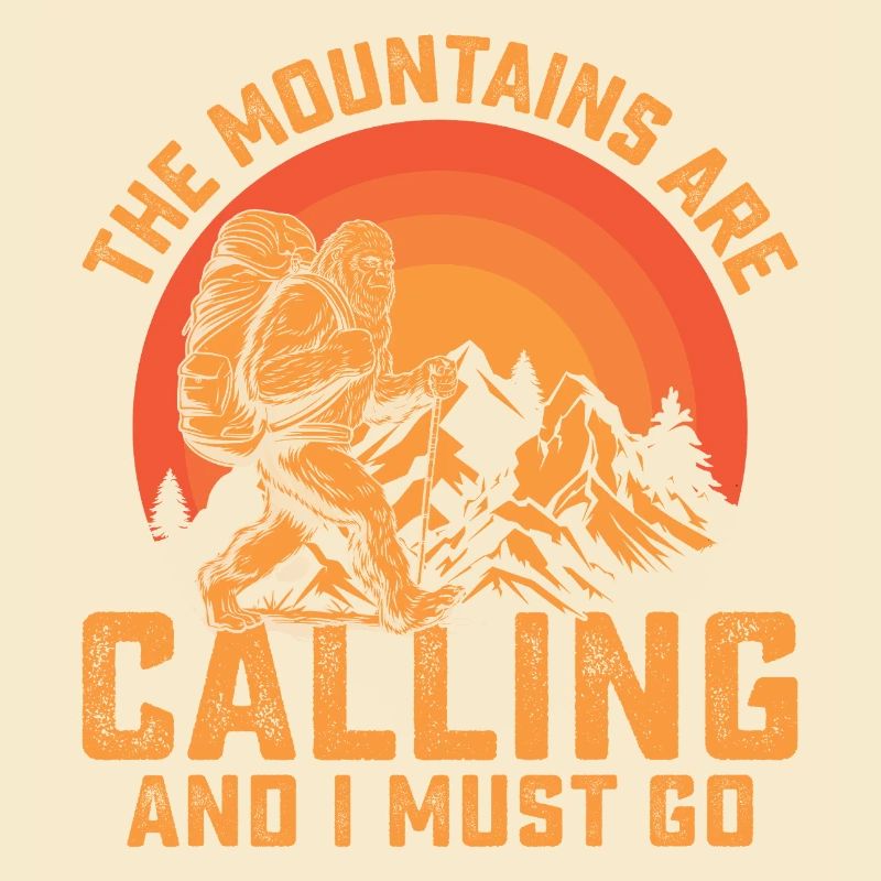 Mountains Are Calling and I Must Go