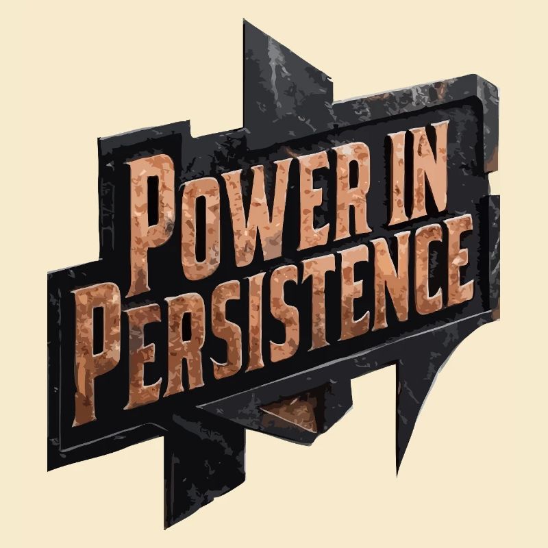 La puissance de la persévérance