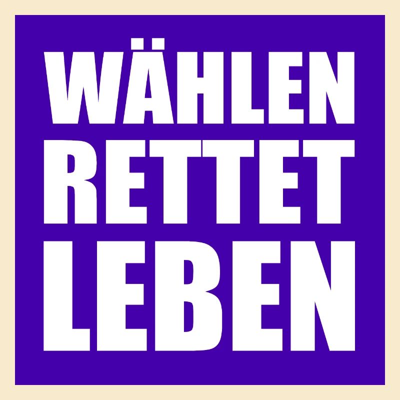 wählen rettet leben