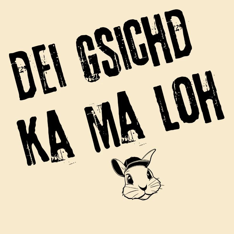 Gsichd zum Lacha | Redewendung