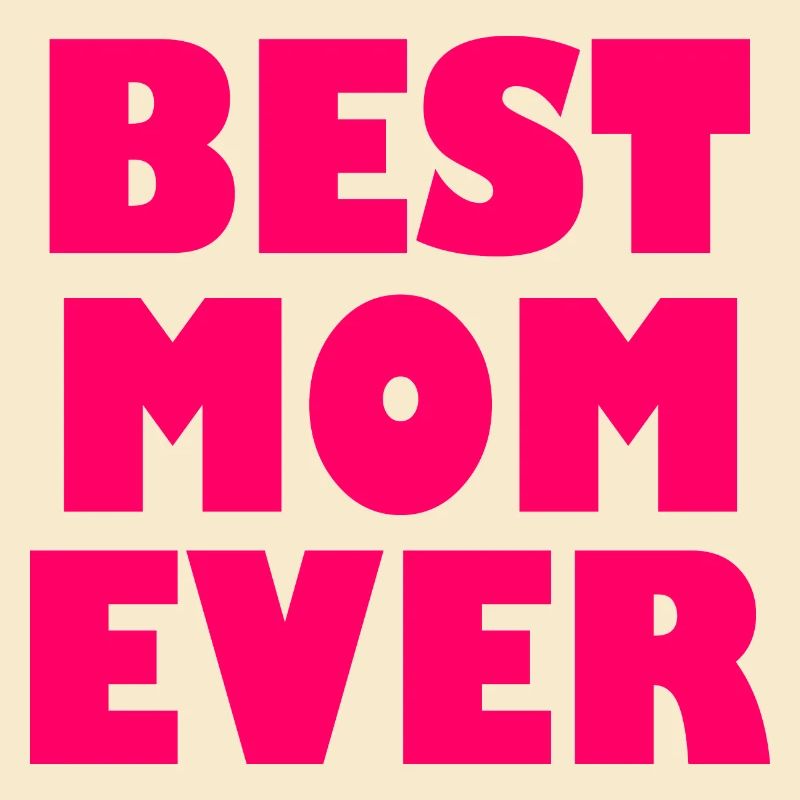 Best mom ever
