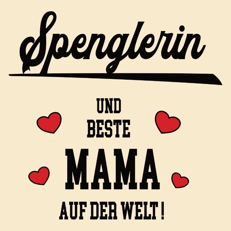Beste Mama Spenglerin Muttertag Geburtstag Mutter