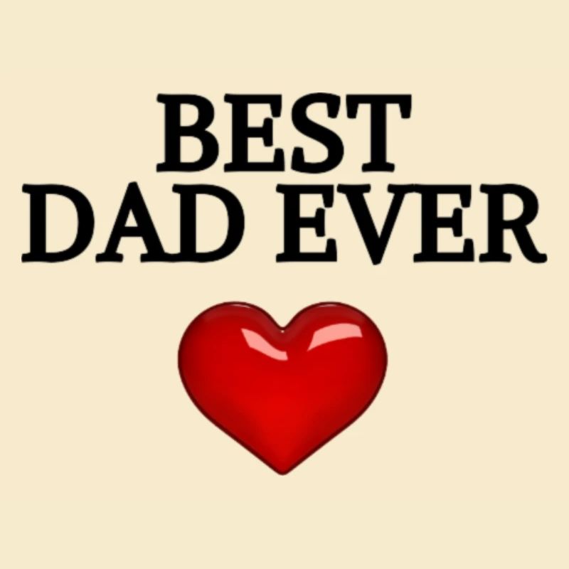 BEST DAD EVER