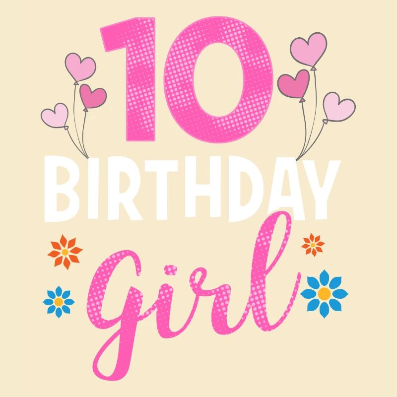 Fille d'anniversaire - 10 ans