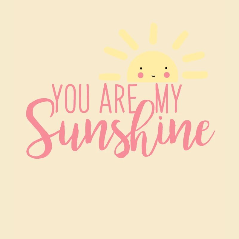 Tu es mon rayon de soleil