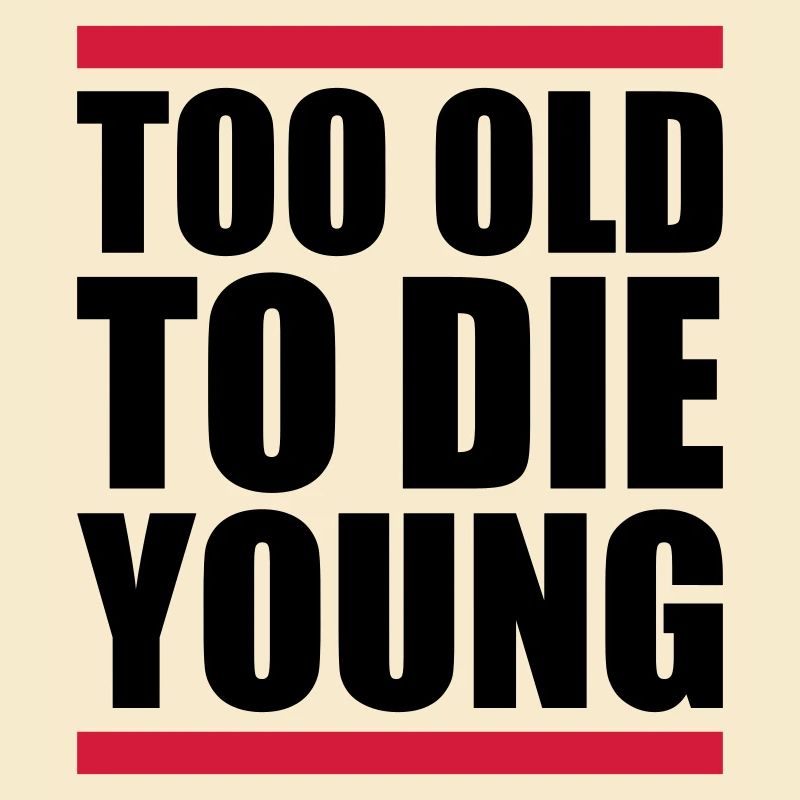 Too old Design