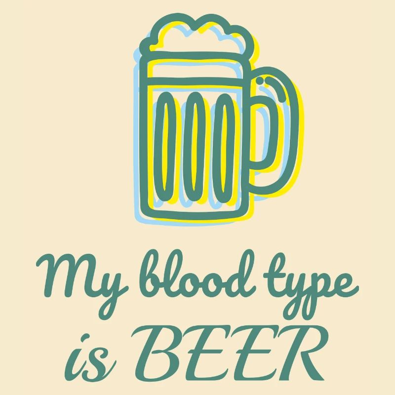 Meine Blutgruppe ist Bier