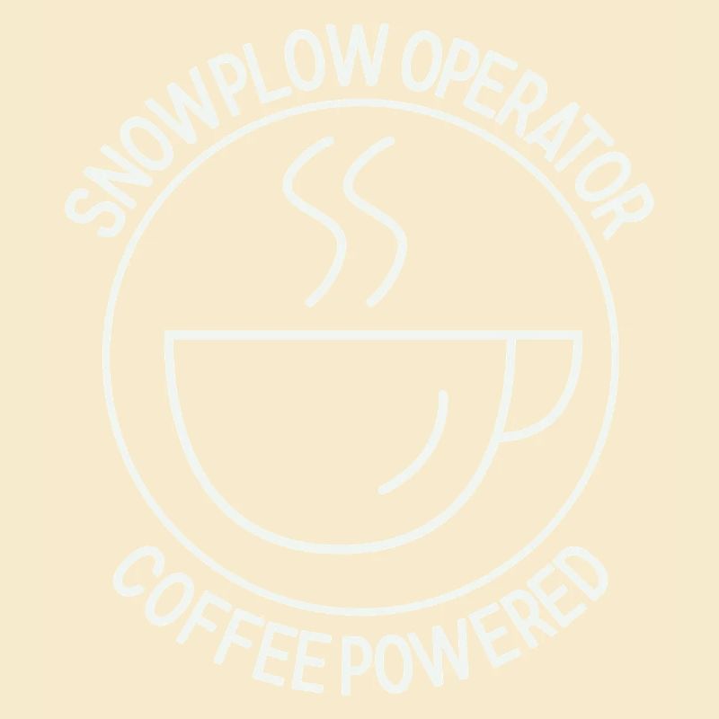 Snowplow Operator Coffee Powered Schneepflugfahrer