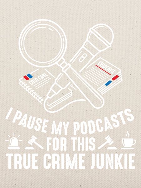 True Crime Podcast Fan