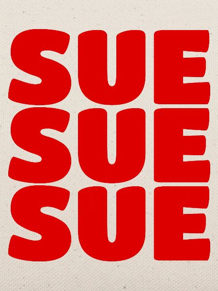 Sue Sue Sue