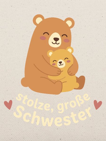 Stolze große Schwester - Süße Bären