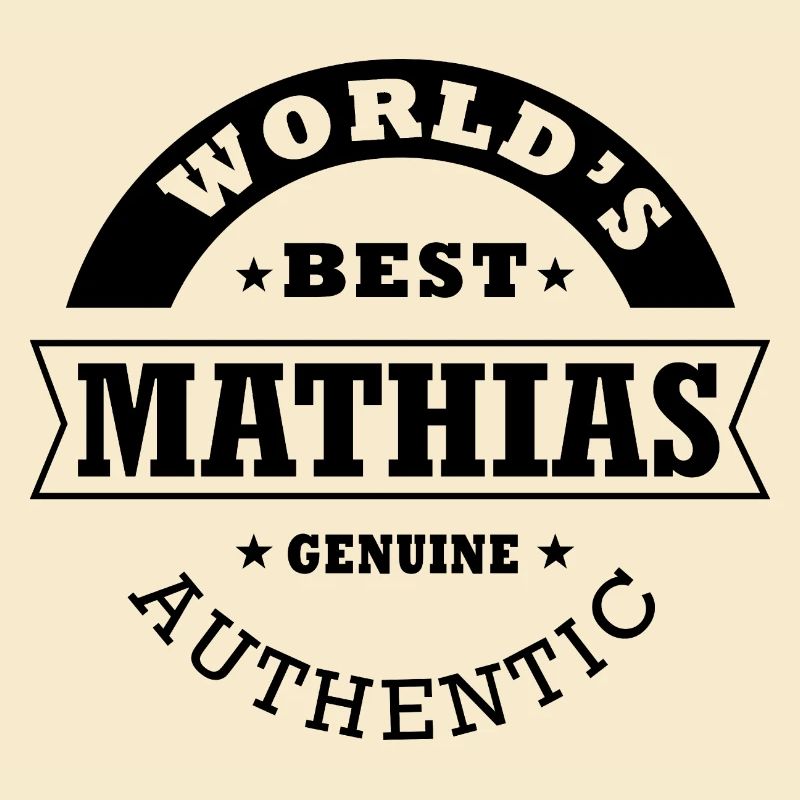 Mathias world s best gift first name mathias